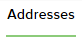 Addresses tab